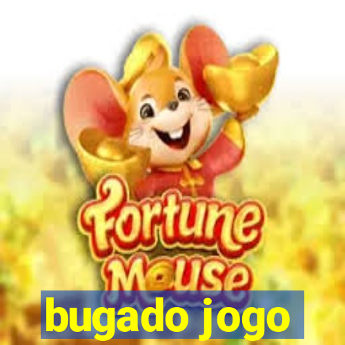 bugado jogo